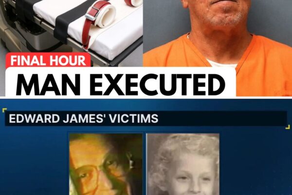 Edward James Executed After Killing an 8-Year-Old Girl and Her Grandmother